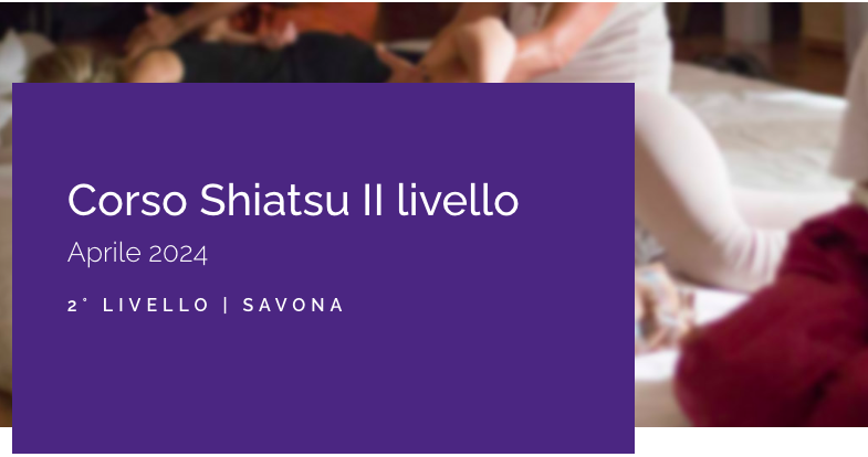 Savona | Corso Shiatsu II Livello