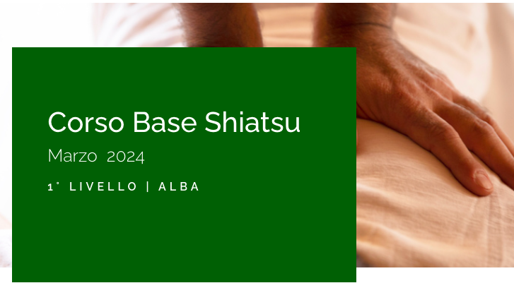 Alba| Corso Base di Shiatsu