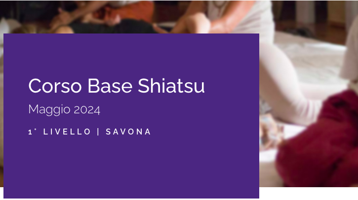 Savona | Corso Base Shiatsu